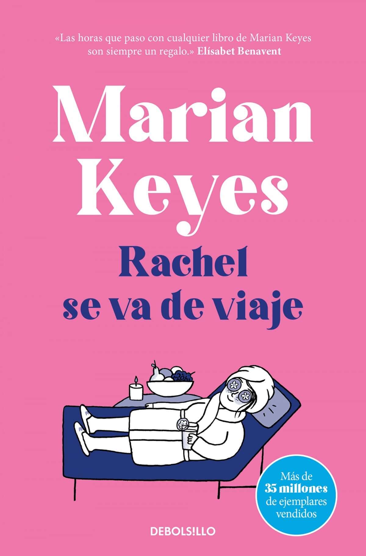 Rachel se va de viaje (Familia Walsh 2) | Keyes, Marian Books