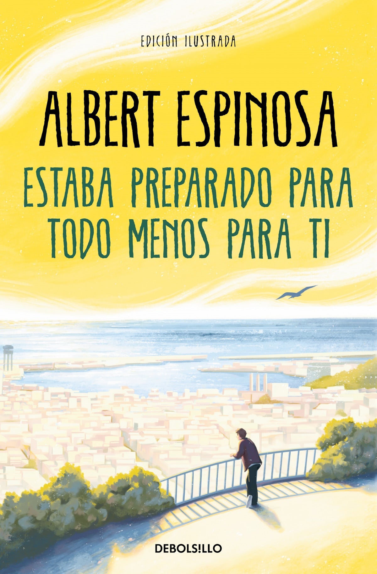 ESTABA PREPARADO PARA TODO MENOS PARA TI | ESPINOSA, ALBERT Books