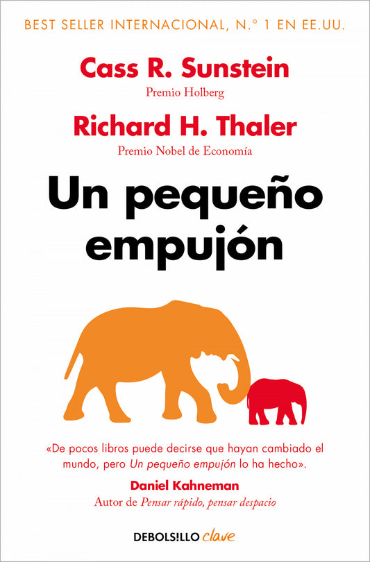 UN PEQUEÑO EMPUJÓN | SUNSTEIN, CASS R./ THALER, RICHARD H.