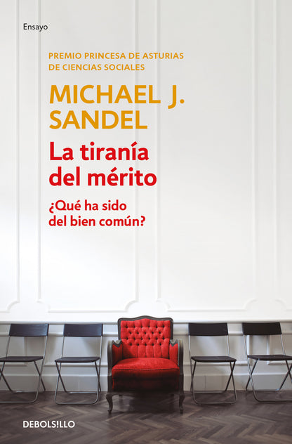 Tiranía del mérito | Sandel, Michael J.