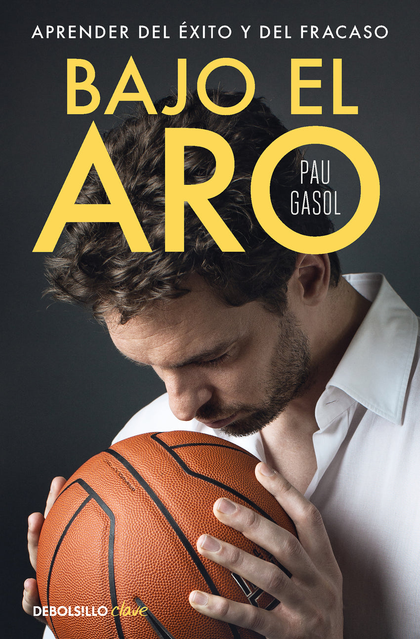 Bajo el aro | Gasol, Pau Books