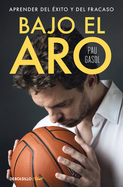 Bajo el aro | Gasol, Pau Books