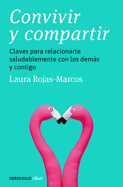 Convivir y compartir | Rojas-Marcos, Laura Books