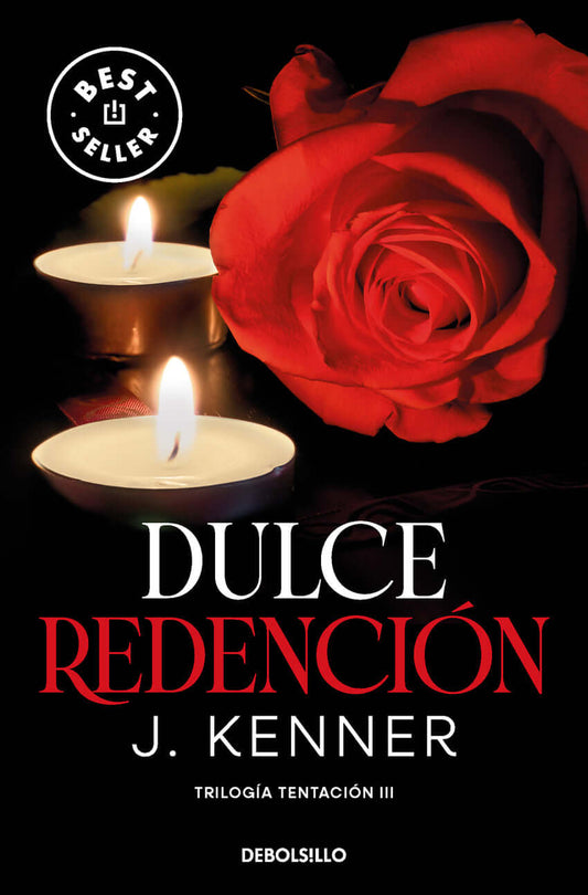 Dulce redención (Trilogía Tentación 3) | Kenner, J. Books