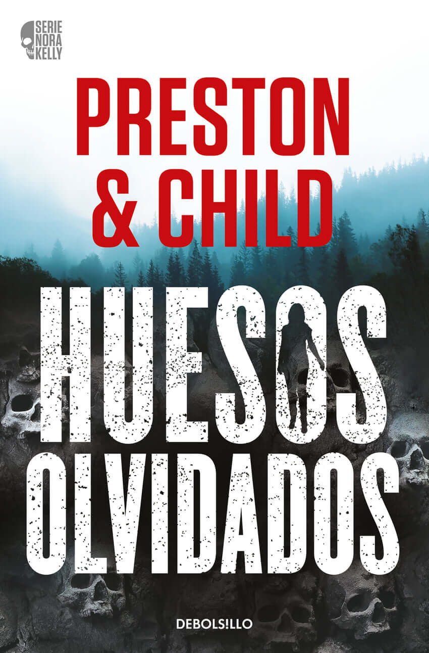 Huesos olvidados (Nora Kelly 1) | Preston, Douglas Books