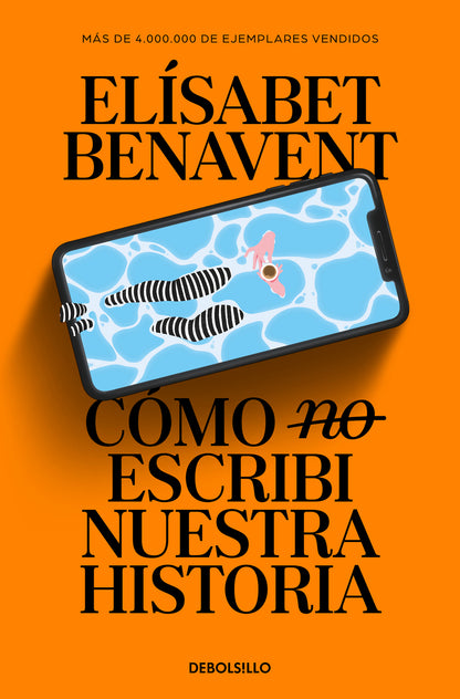 COMO (NO) ESCRIBI NUESTRA HISTORIA | Benavent, Elísabet Books