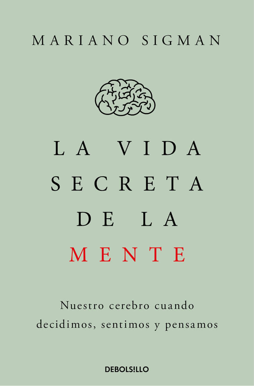 La vida secreta de la mente | Sigman, Mariano Books