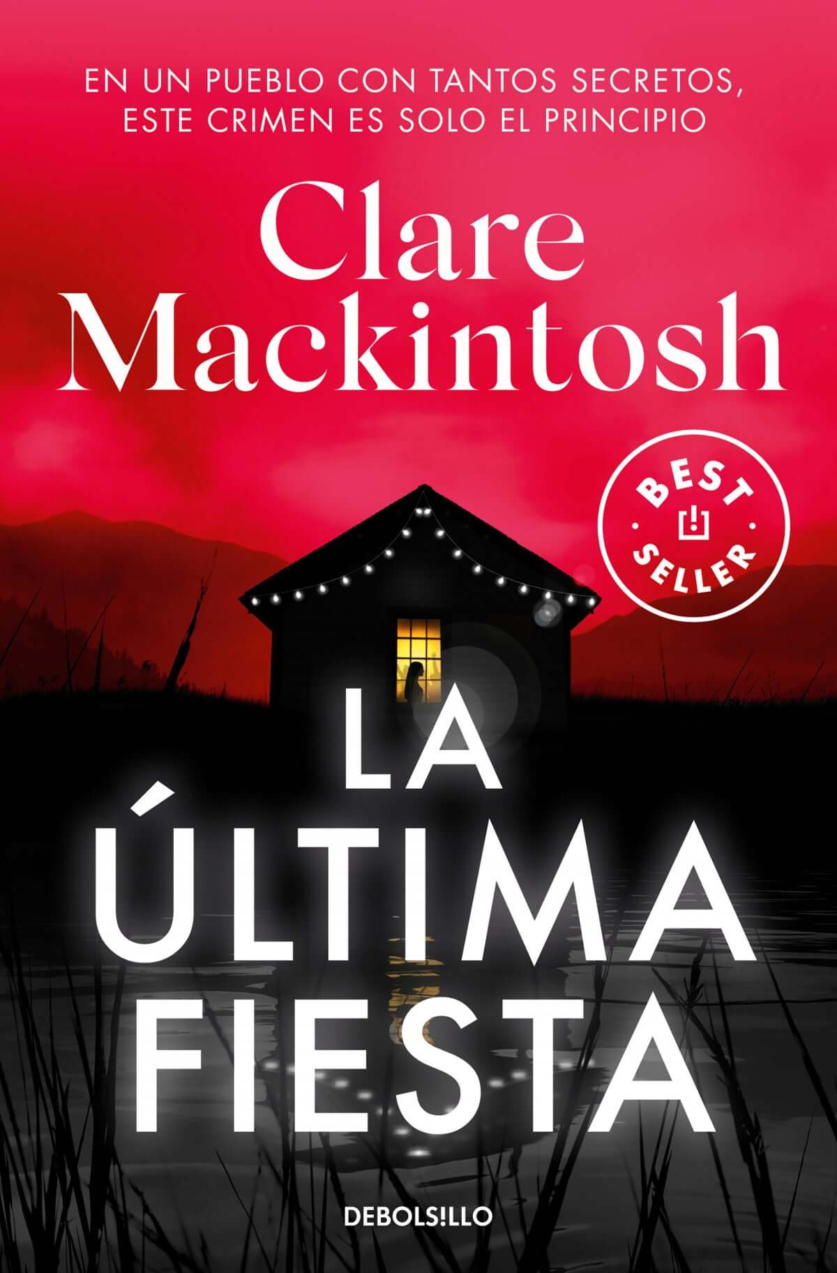 La última fiesta | Mackintosh, Clare Books