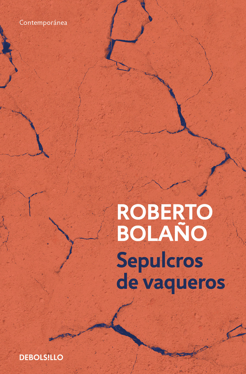 Sepulcros de vaqueros | Bolaño, Roberto Books