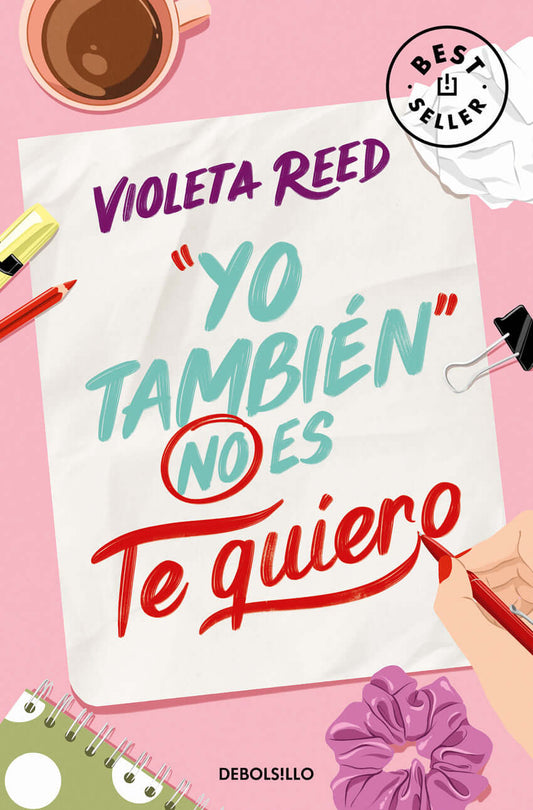 Yo también no es te quiero (Quererte 1) | Reed, Violeta Books