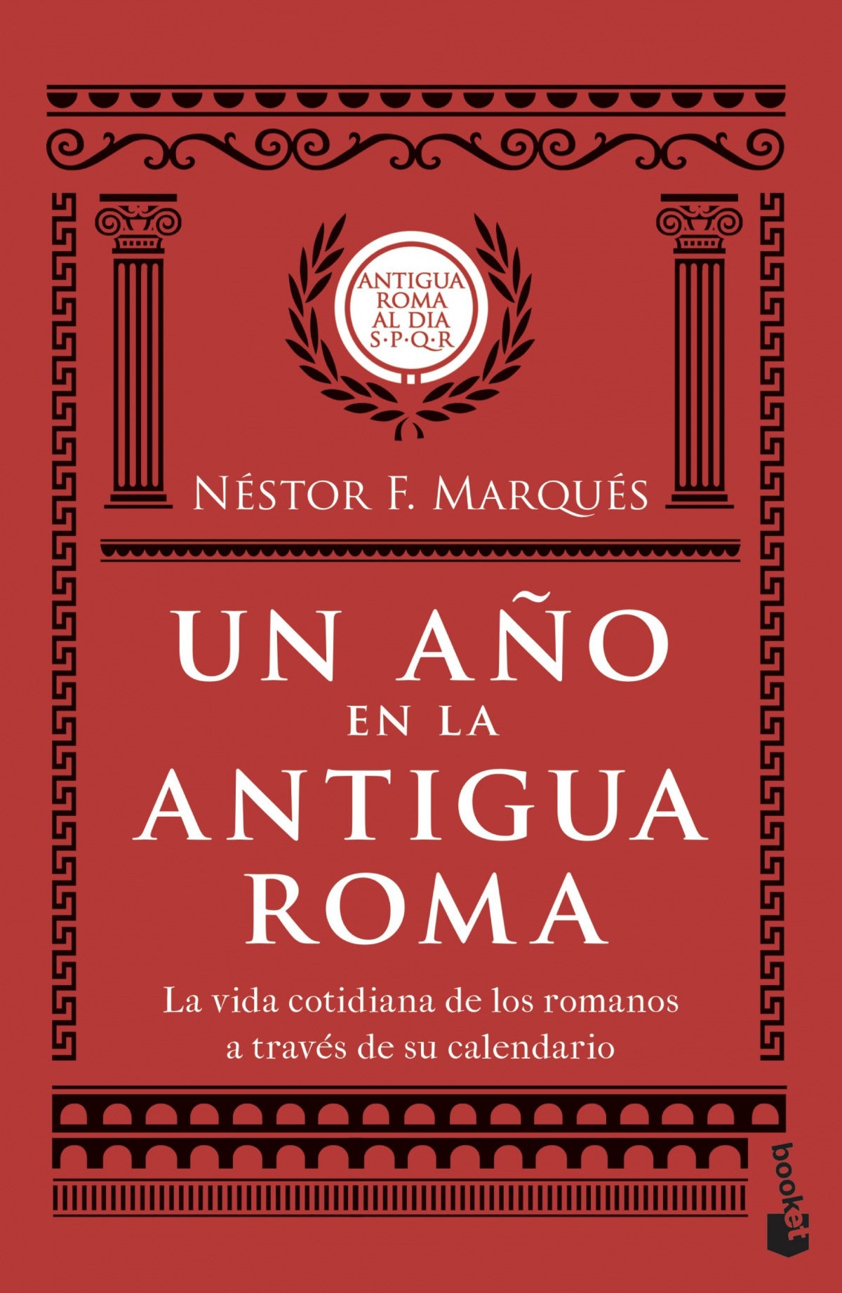 Un año en la antigua Roma | Marqués González, Néstor F. Books