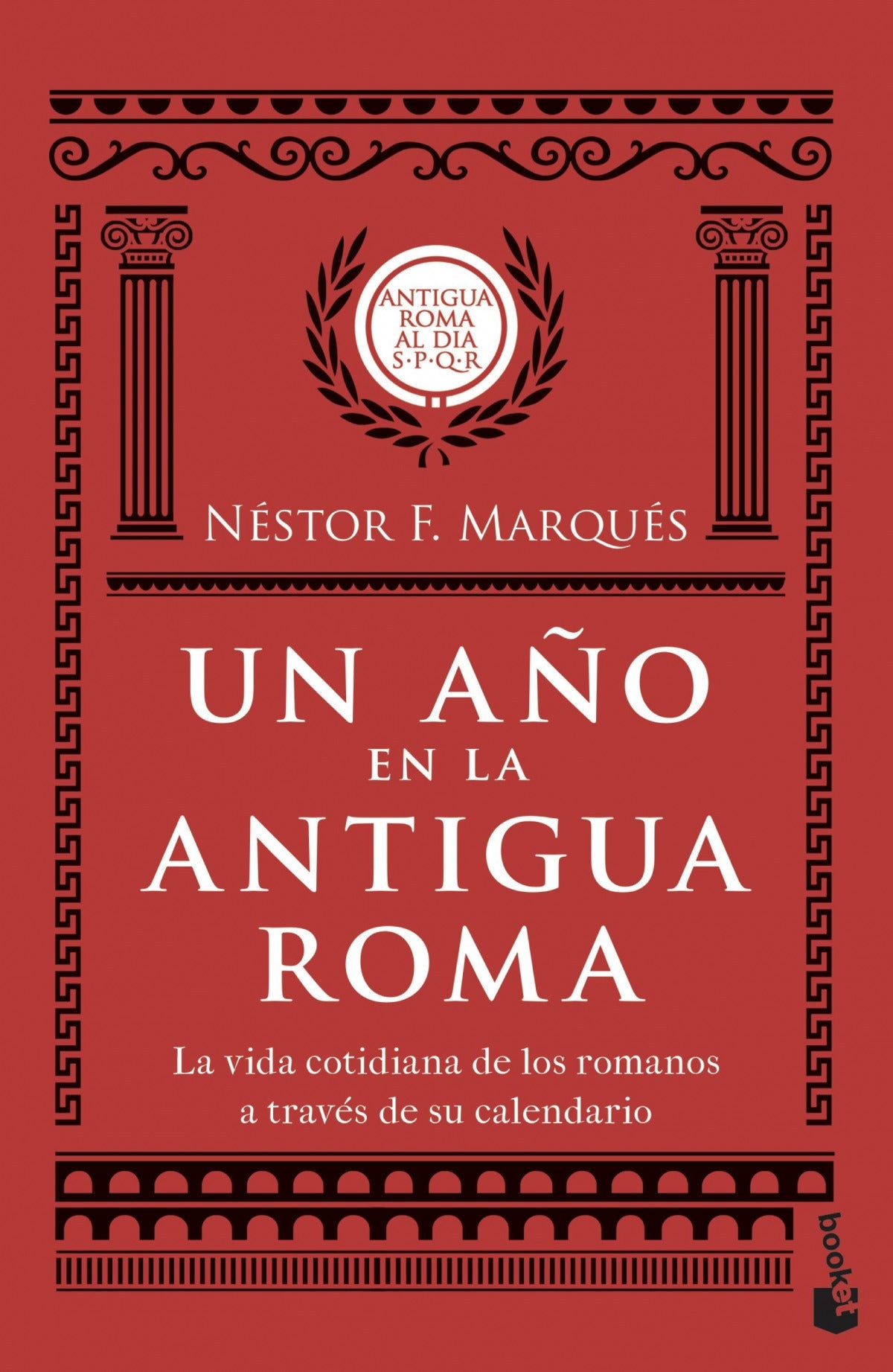 Un año en la antigua Roma | Marqués González, Néstor F. Books