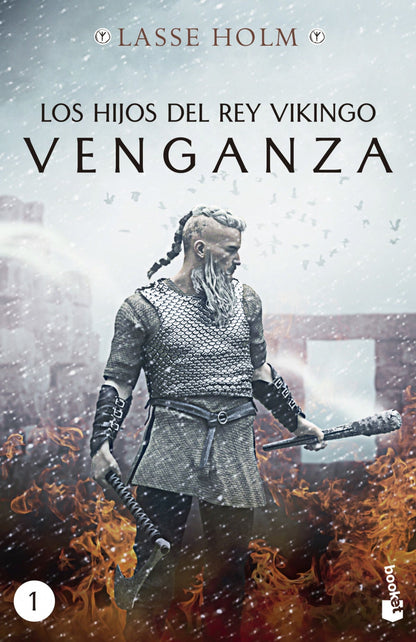 Los hijos del rey vikingo. Venganza | Holm, Lasse Books