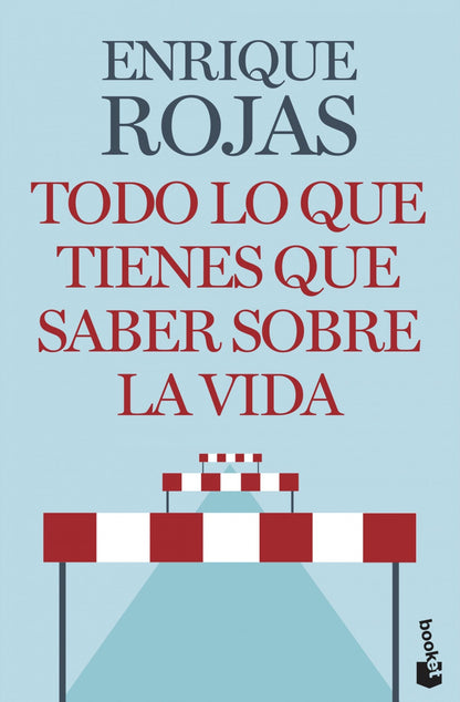 Todo lo que tienes que saber sobre la vida | Rojas, Enrique Books