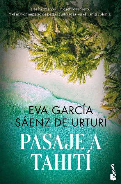 Pasaje a Tahití | García Sáenz de Urturi, Eva Books