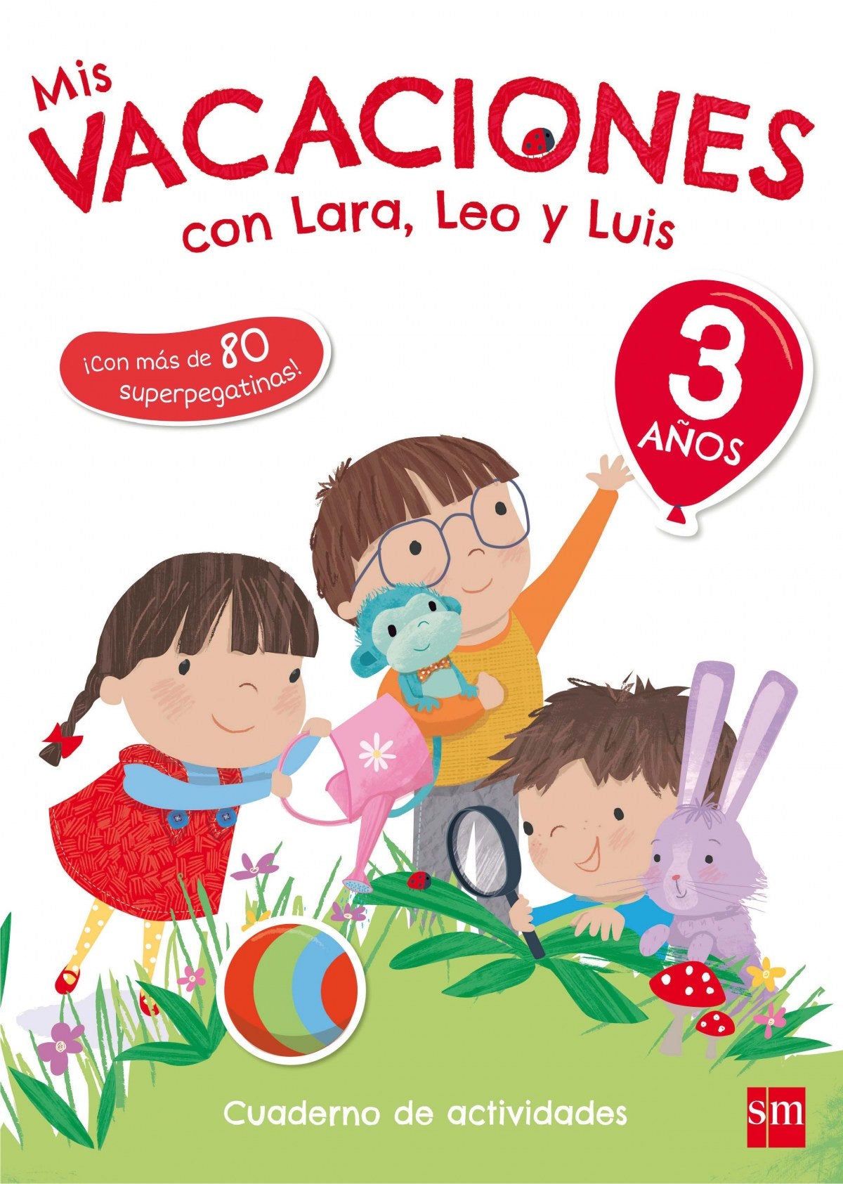 Mis vacaciones 3 años con Lara, Leo y Luis | Ruiz García, María Jesús Books