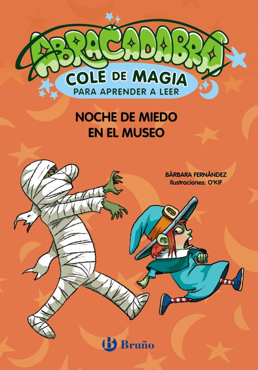 Abracadabra, Cole de Magia para aprender a leer, 8 Noche de miedo en el museo | Fernández, Bárbara