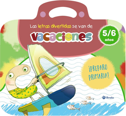 Las letras divertidas se van de vacaciones. 5-6 años | Carril Martínez, Isabel Books