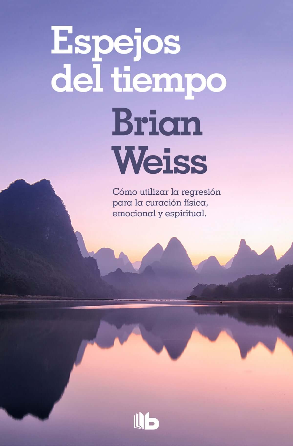 ESPEJOS DEL TIEMPO | Weiss, Brian Books