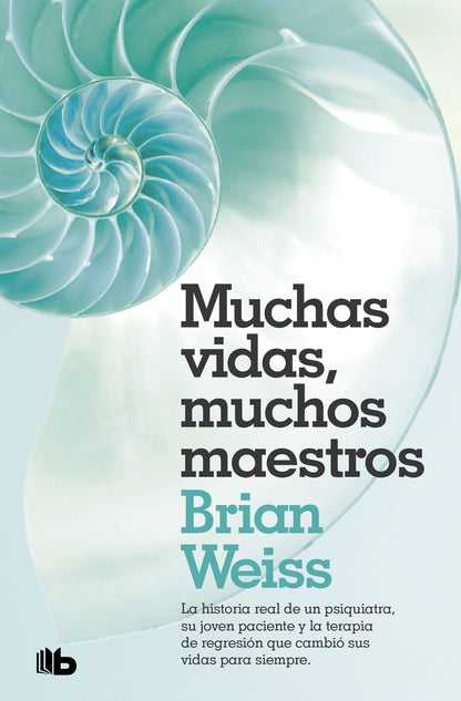 MUCHAS VIDAS, MUCHOS MAESTROS | Weiss, Brian Books