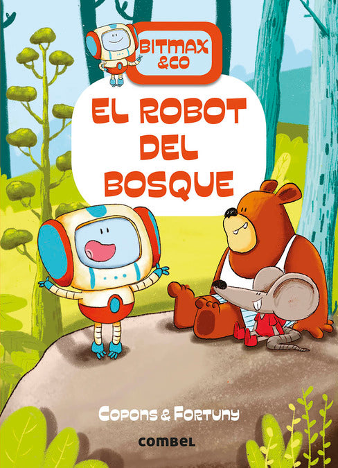 BITMAX & CO El Robot del bosque | Copons Ramon, Jaume