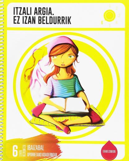 ITZALI ARGIA. EZ IZAN BELDURRIK 6ºLH. OPORRETAKO | Books