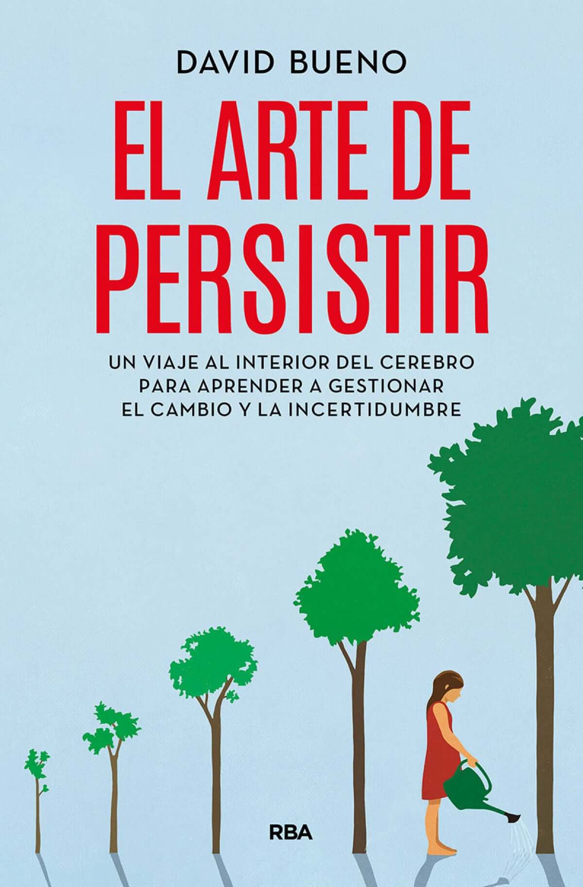 El arte de persistir | David Bueno Books