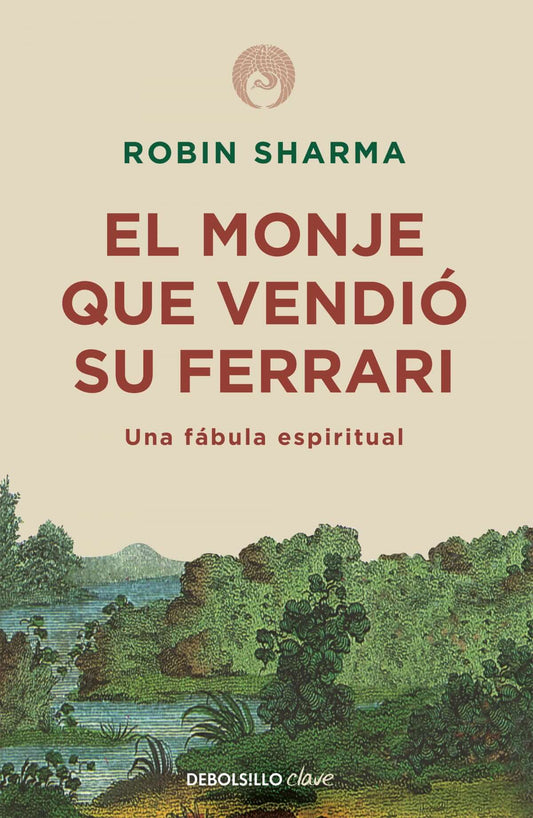 El monje que vendió su Ferrari | Sharma, Robin Books