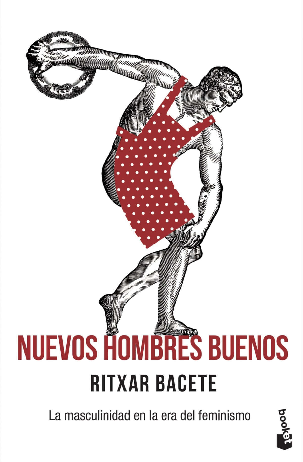 Nuevos hombres buenos | Bacete, Ritxar Books