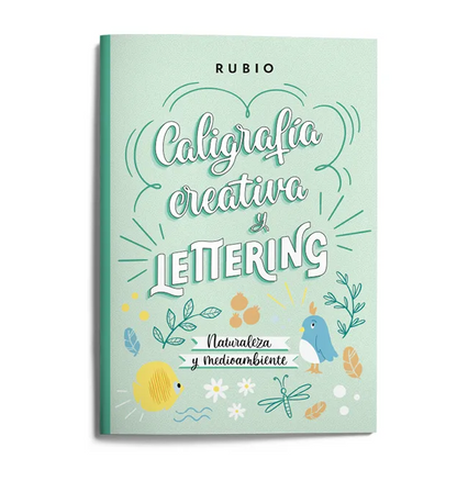 Caligrafía creativa y lettering. Naturaleza y medioambiente  | Nácher Rodríguez, Beatriz