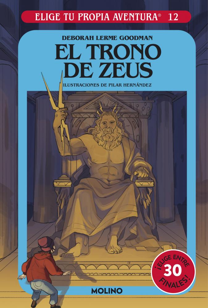 Elige tu propia aventura - El trono de Zeus |   Goodman, Deborah Lerme