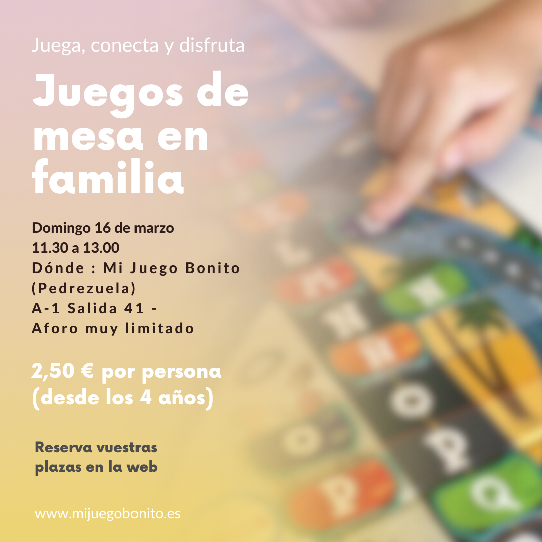 Sesión de Juego para familias Jugonas - 16 de Marzo (Pedrezuela)