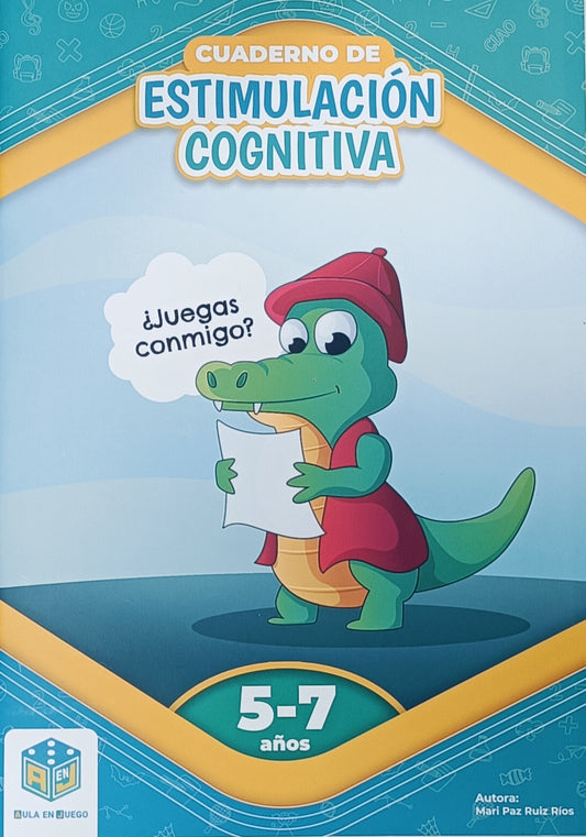 CUADERNO DE ESTIMULACIÓN COGNITIVA ¿JUEGAS CONMIGO? 5-7 AÑOS - Mari Paz Ruiz Rios